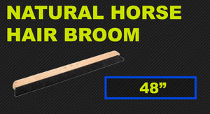48" NATURAL HORSEHAIR BROOM