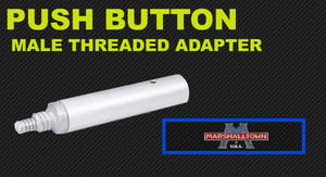 PUSH BUTTON/MALE THREADED ADAPTER