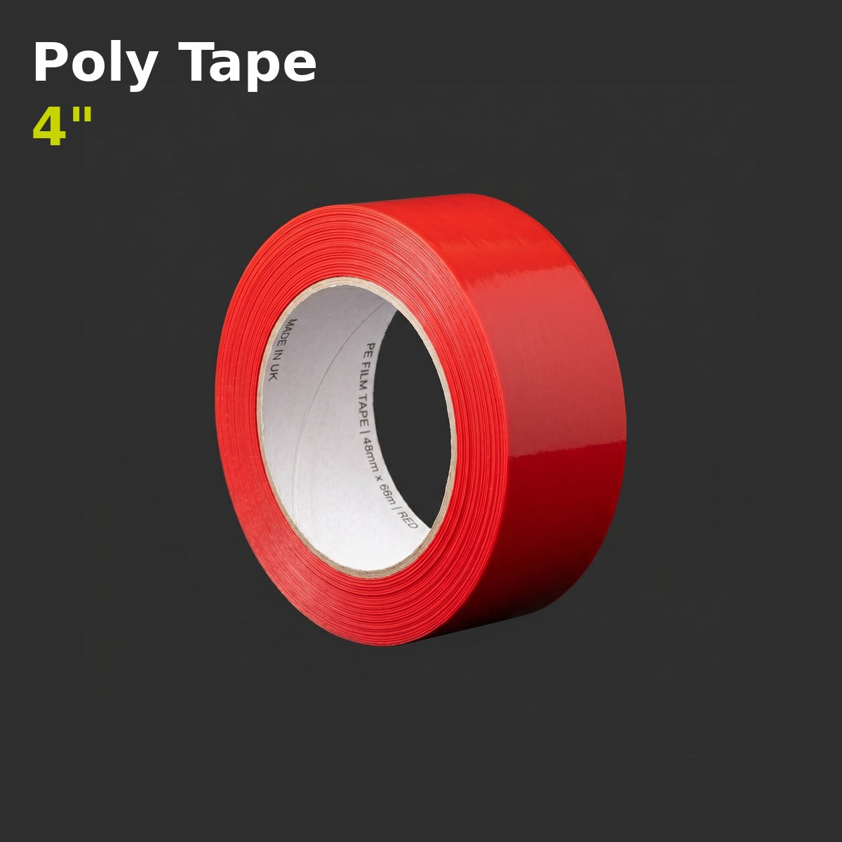 POLY TAPE 4"