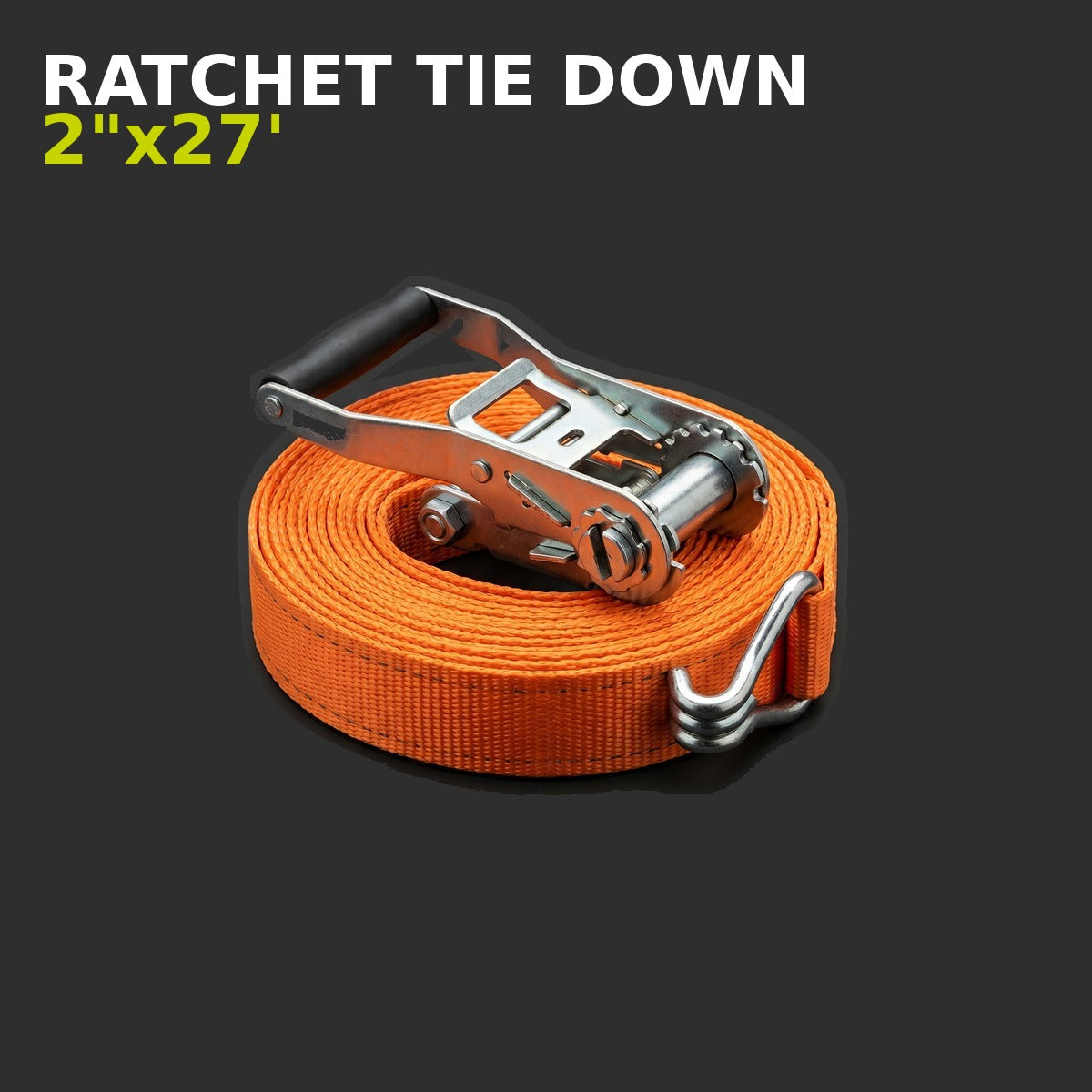 Ratchet Tie Down 2" x 27'