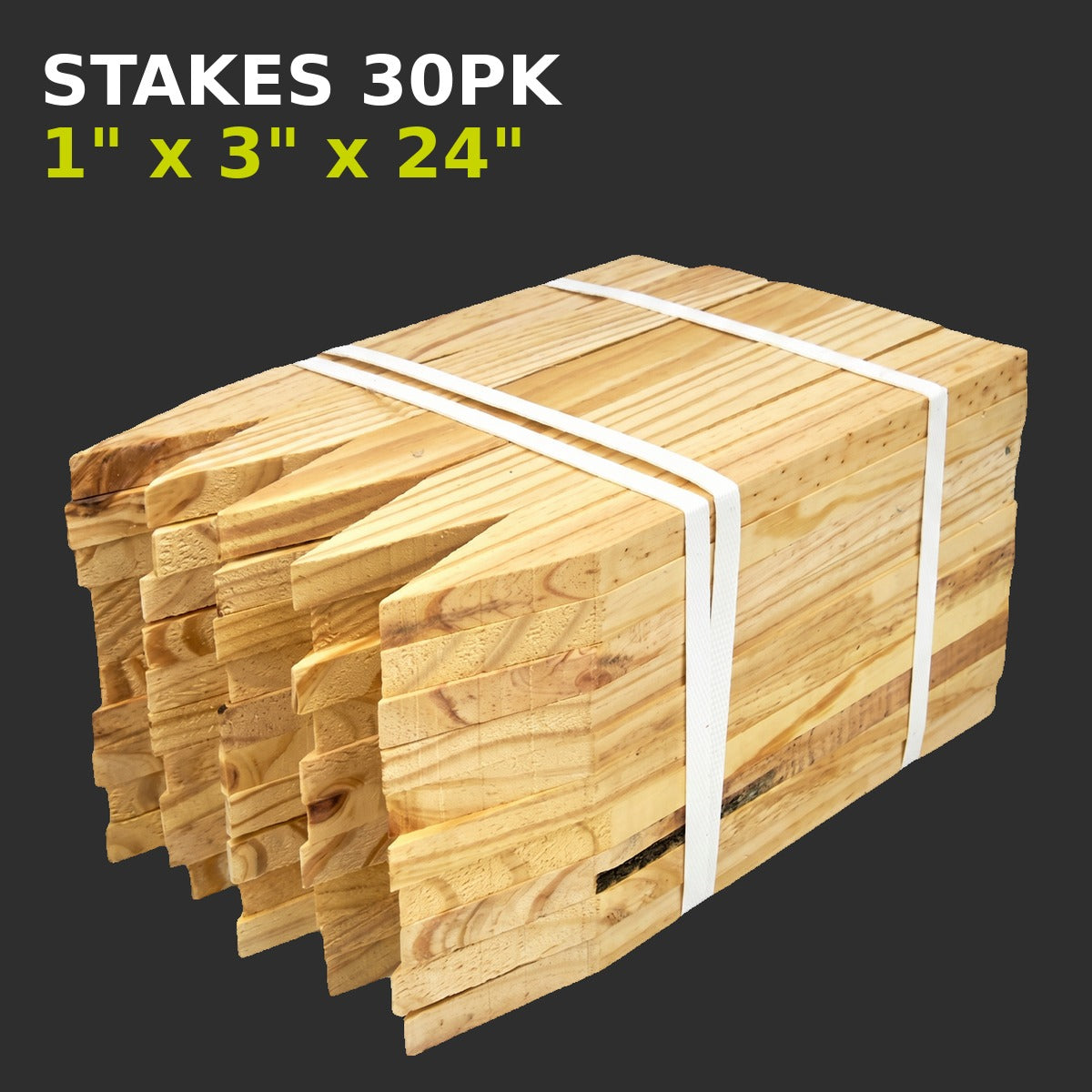 Stakes 30pk 1" x 3" x 24"